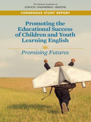 cover image of Promoting the Educational Success of Children and Youth Learning English